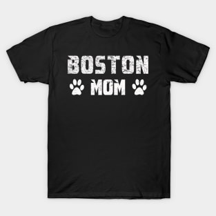 boston mom T-Shirt